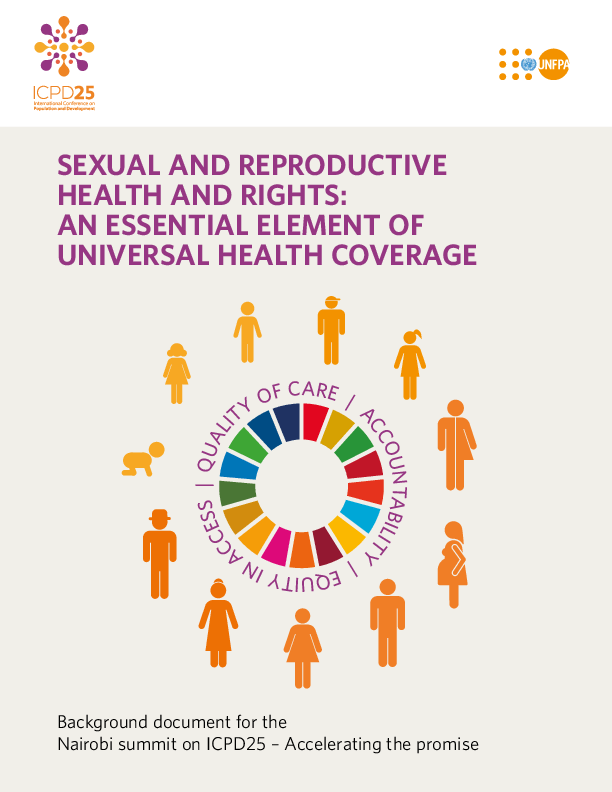 Sexual and Reproductive Health and Rights: An Essential Element of Universal Health Coverage