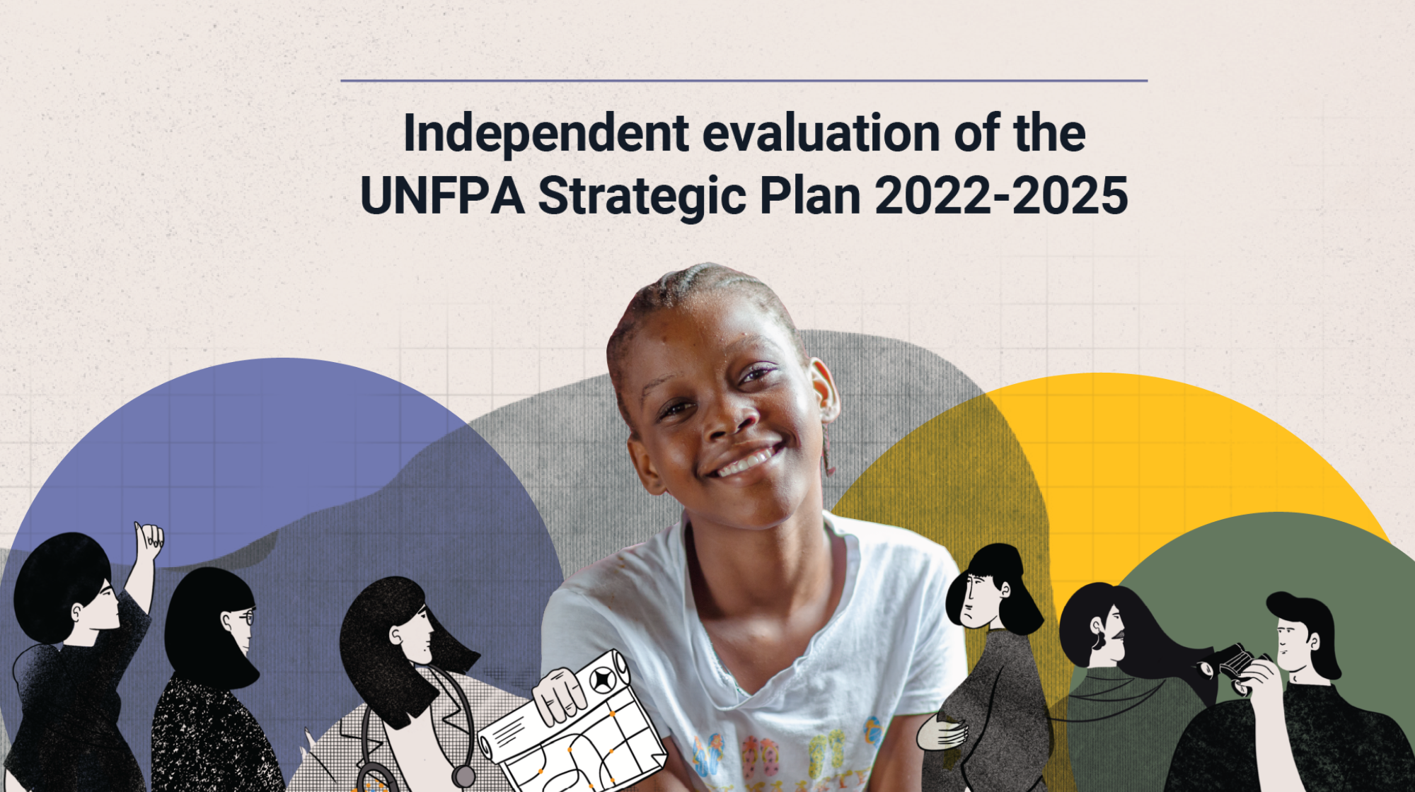 Independent evaluation of the UNFPA Strategic Plan 2022-2025